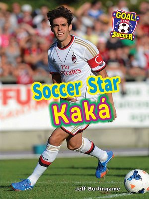 cover image of Soccer Star Kaká
